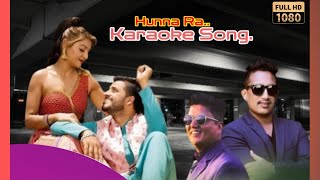 New Nepali Karake Song Hunna Ra2024 [upl. by Dnomse327]