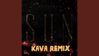 Sun Kava Remix [upl. by Asirralc]