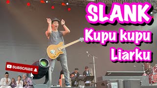 Slank  Kupu Kupu Liarku  Synchronize Fest 2023 [upl. by Yorke]