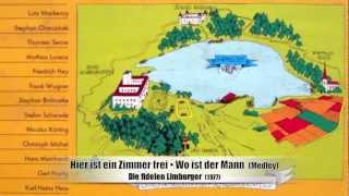 Hier ist ein Zimmer frei • Wo ist der Mann  Die fidelen Limburger 1977 [upl. by Enial242]