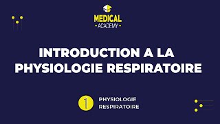 Physiologie respiratoire  Introduction à la physiologie respiratoire [upl. by Sucerdor429]