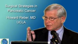 Dr Reber Speaks on Surgical Strategies in Pancreatic Cancer [upl. by Attenauq]