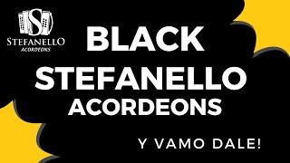 BLACK da STEFANELLO ACORDEONS promoção de novembro das gaitas disponíveis a pronta entrega [upl. by Yxel]