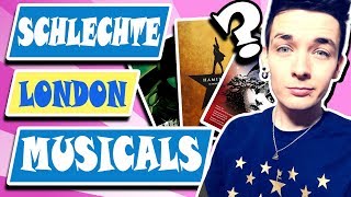 Die 5 SCHLECHTESTEN Musicals in London 🎵❌ RANT [upl. by Aubrey]