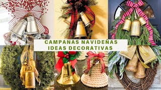 CAMPANAS NAVIDEÑAS  IDEAS DECORATIVAS amp SENCILLAS [upl. by Py134]