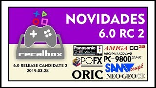 RECALBOX 60 RC 2  NOVIDADES [upl. by Tteltrab819]