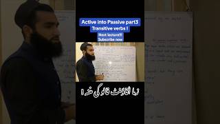 Learn English with Ameen Arbab  Active into passive voice  Transitive verb [upl. by Htennek789]