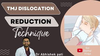 TMJ DISLOCATION  REDUCTION TECHNIQUE [upl. by Teteak]