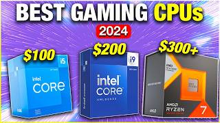 Best CPUs for Gaming PC Builds in 2024 [upl. by Michele305]