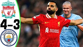 Liverpool vs Manchester City 43  All Goals and Highlights  2024 🔥 SALAH [upl. by Nealon]