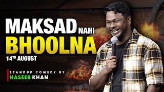 ‘MAKSAD NAHIN BHOOLNA’ reloaded  Standup Comedy ft Haseeb Khan  standupcomedy haseebkhan [upl. by Ally876]