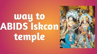 WAY to ISKON temple 🙏 ABIDS Hyderabad iskcon iskontemple [upl. by Clymer]