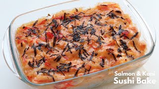 SALMON amp KANI SUSHI BAKE  DELICIOUS BAKED SUSHI RECIPE [upl. by Canter]