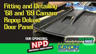 First Gen Camaro Reproduction Deluxe Door Panel Detailing Tips and Tricks How to Episode 322 Autores [upl. by Enaxor]