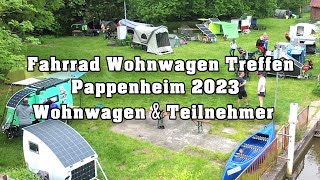 Fahrrad Wohnwagen Treffen Pappenheim 2023 fast alle Fahrradwohnwagen Teilnehmer [upl. by Neveda]