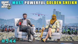 The Most Powerful New Dubai Golden Sheikh  Gta V Gameplay [upl. by Shepard173]