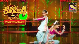 Neerja Tiwari और Bhawan Khanduja की सुंदर Classical Performance  Super Dancer 4  सुपर डांसर 4 [upl. by Linsk]