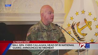 Major General Chris Callahan announces retirement from RI National Guard [upl. by Eca]