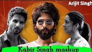 Kabir Singh Mashup  The Ultimate Bollywood Remix You Need [upl. by Gamali]