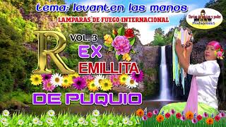 EX  REMILLITA DE PUQUIO VOL 03 MINISTERIO INTERNACIONAL LAMPARAS DE FUEGO PRIMICIA 2018 [upl. by Laup136]