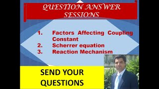 QA session 5  Crystallite size  coupling constant  reaction completion  General Chemistry [upl. by Suirrad923]