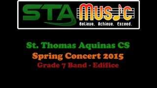 STA Grade 7 Band 2015  Edifice [upl. by Nesiaj309]