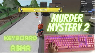 MURDER MYSTERY 2 KEYBOARD ASMR II Request MM2 roblox keyboardasmr [upl. by Marguerite381]