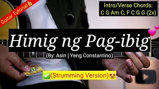 Himig ng Pagibig  AsinYeng Constantino Strumming Version😍 [upl. by Ylen]