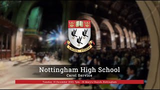 Nottingham High School Carol Concert 2023 [upl. by Ssidnak779]