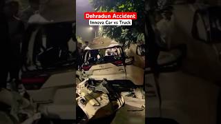 Dehradun city shocking accident of Innova Car manishbhardwaj dehradunnews innovacar shorts [upl. by Aizatsana]