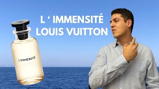 ¡RESEÑA L´IMMENSITÉ  LOUIS VUITTON  Mundo Olfativo [upl. by Attayek47]