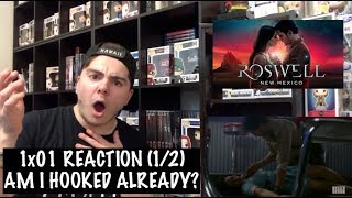 ROSWELL NEW MEXICO  1x01 PILOT REACTION 12 [upl. by Chalmer]