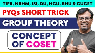 Concept of COSETS  Number of COSETS  Group Theory  Short Trick [upl. by Ispep]