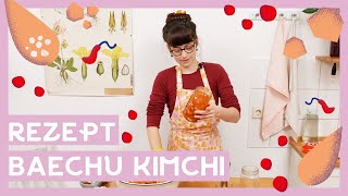 Koreanisches Baechu Kimchi Rezept I Kimchi selber machen [upl. by Ajat]