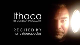 ITHACA  Constantine Cavafy  By Harry Sideropoulos [upl. by Barnie708]