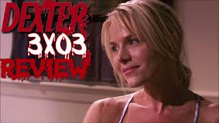 DEXTER  SEASON 3 EPISODE 3  THE LION SLEEPS TONIGHT  REVIEW DEXTER [upl. by Marco]