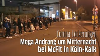 McFit in KölnKalk Riesen Andrang bei Wiedereröffnung der Fitnessstudios um Mitternacht nach Corona [upl. by Yim]