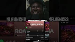 Im excited for this new Huncho album  M Huncho  Positive Influnces  Road 2 U2opia [upl. by Ailadi]