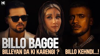 Billo Bagge Billeyan Da Ki Krengi Official Video  Billo Kehndi  Kaka Ji  Zayn Saifi [upl. by Rains]