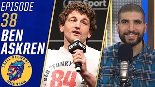 Ben Askren wants to fight Kamaru Usman Jorge Masvidal among others  Ariel Helwani’s MMA Show [upl. by Elleirad]