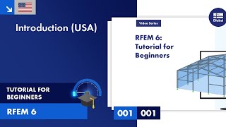 RFEM 6 Tutorial for Beginners  001 Introduction USA [upl. by Isak]