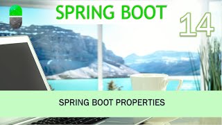 Curso Spring Boot Propiedades más utilizadas Vídeo 14 [upl. by Mendive7]