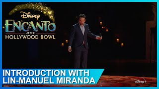 Introduction Lin Manuel Miranda  Encanto live at the Hollywood Bowl [upl. by Akimad961]