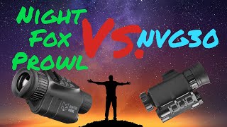 NVG 30 Vs Night Fox Prowl [upl. by Witte987]