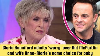 Gloria Hunniford admits ‘worry’ over Ant McPartlin and wife AnneMarie’s name choice for baby [upl. by Rahmann246]