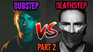 Dubstep Vs Deathstep Part 2 [upl. by Jonah]