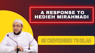 A response to Hedieh Mirahmadi  on conversions to Islam [upl. by Cox16]