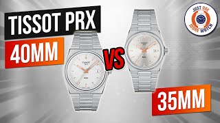 Gold Tissot PRX 35mm vs 40mm [upl. by Dumm]