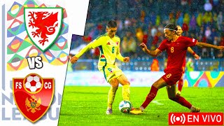 Gales 10 Montenegro  Liga De Las Naciones De La UEFA [upl. by Legim]