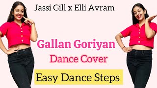 Gallan Goriyan  Dance Cover  Jassi Gill  Elli Avram  Trending  Punjabi songs  Easy Dance Step [upl. by Dodwell]